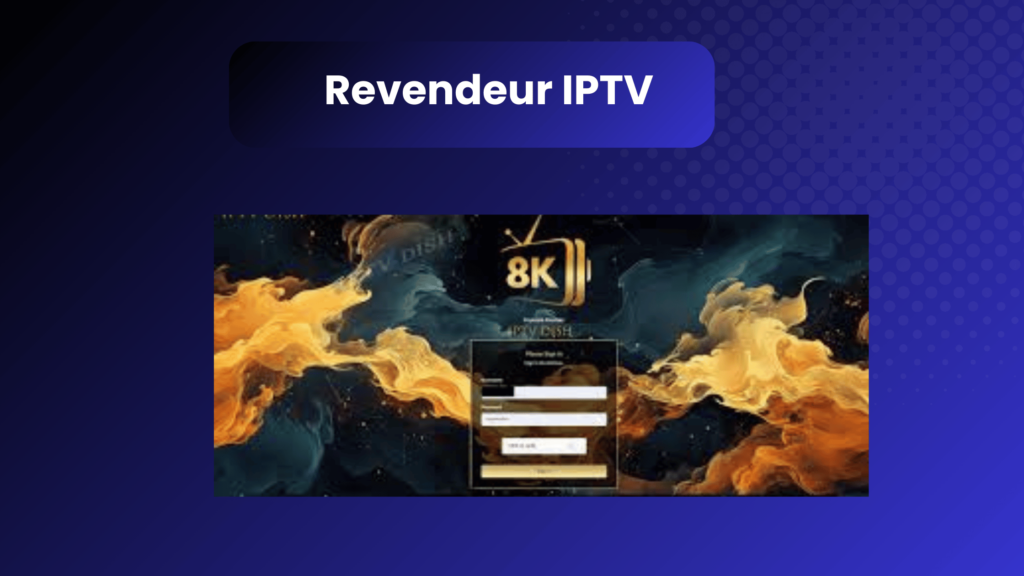 Revendeur IPTV