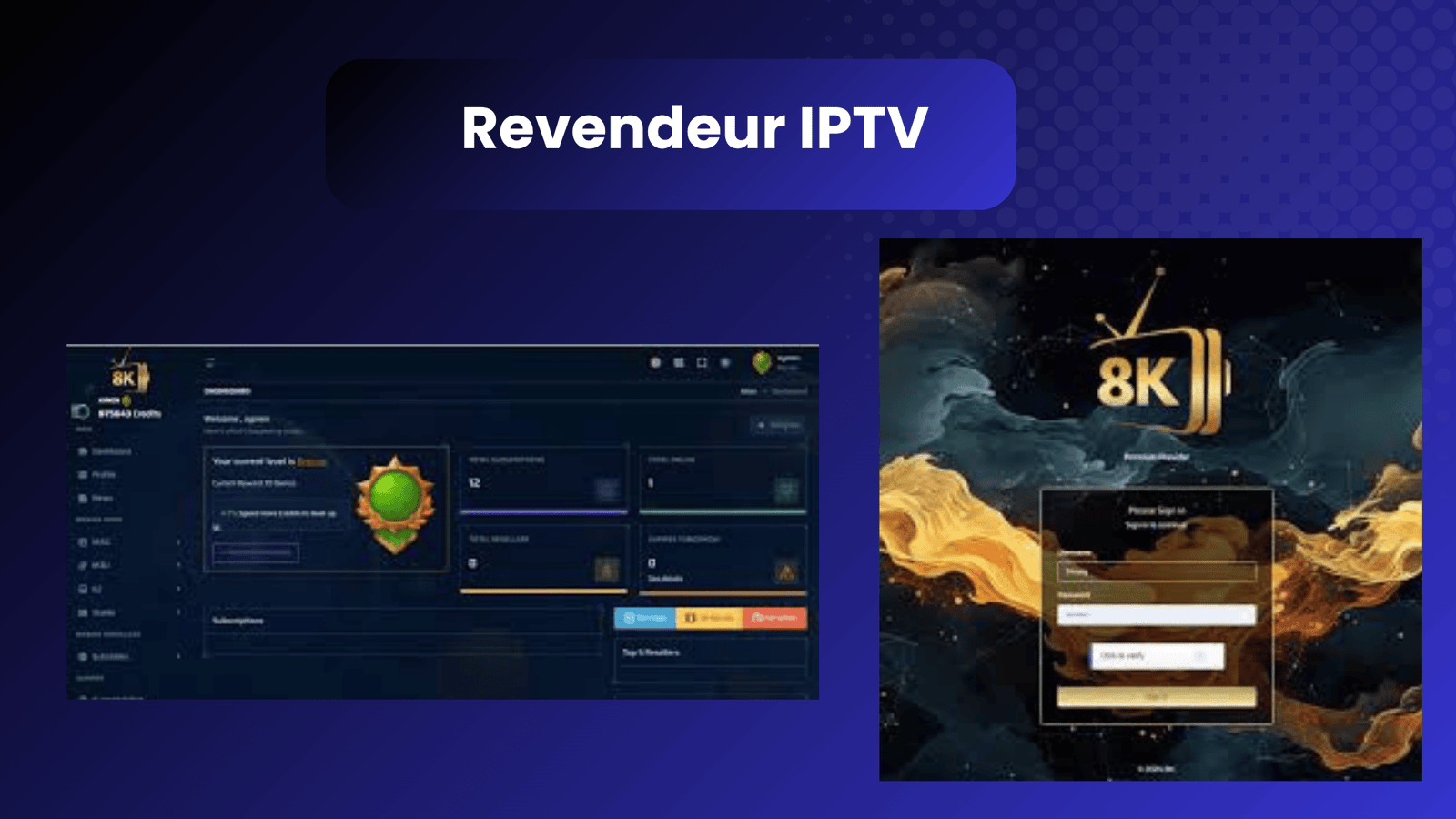 Revendeur IPTV Votre panel IPTV en europe