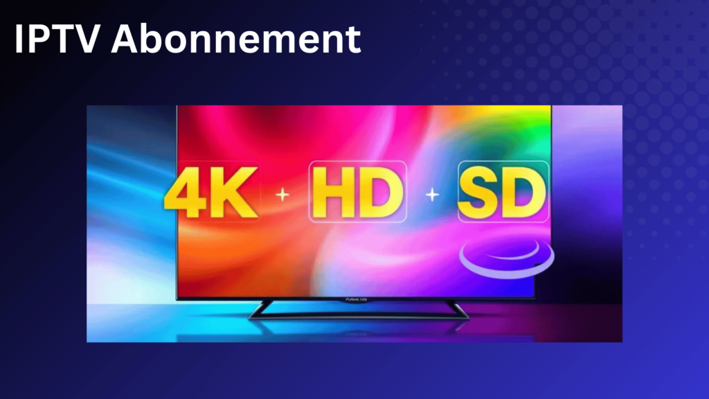 IPTV Abonnement