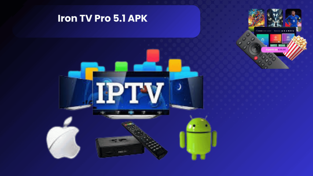 Iron TV Pro 5.1 APK