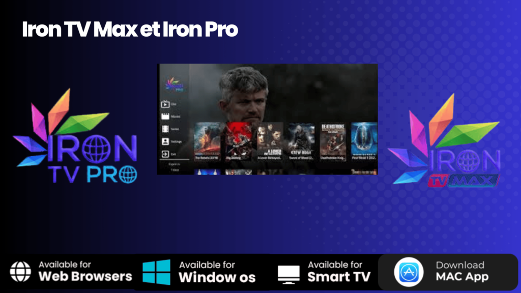 Iron TV Max et Iron Pro IPTV