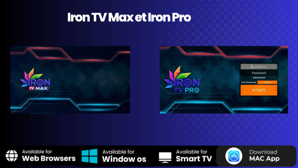 Iron TV Max et Iron Pro IPTV