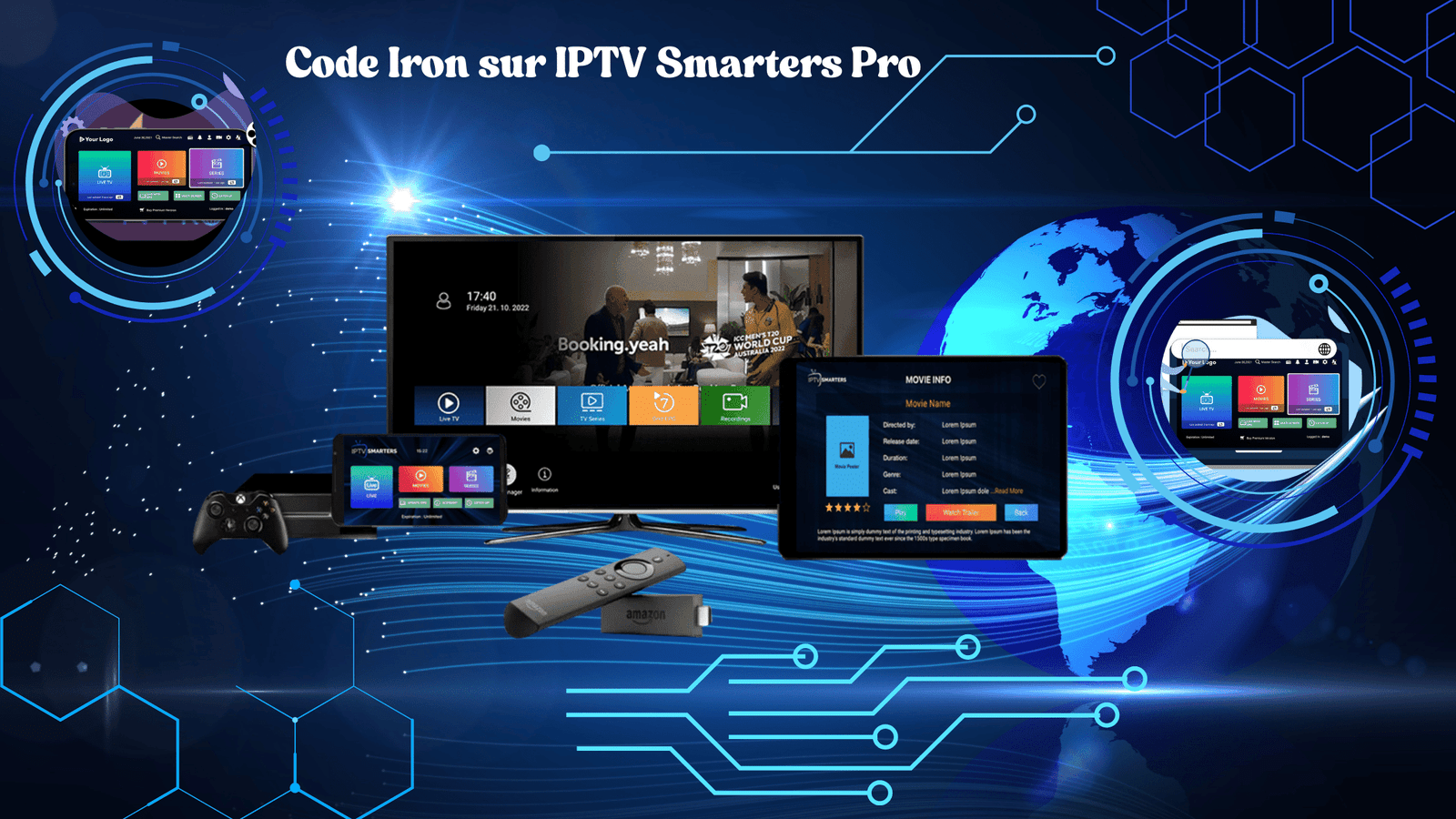 Code Iron sur IPTV Smarters Pro  : Accédez à un streaming 4K